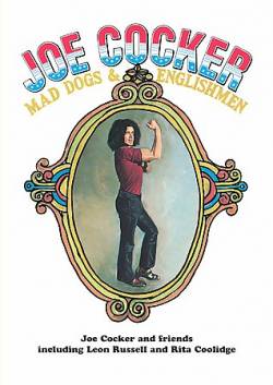 Joe Cocker : Mad Dogs and Englishmen (DVD)